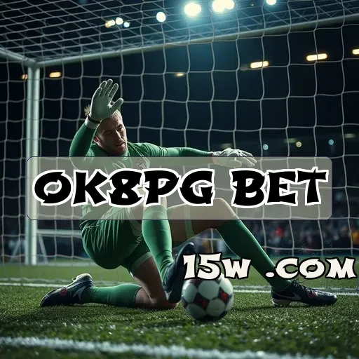 ok8pg bet: Recursos Imperdíveis na Seção de Futebol